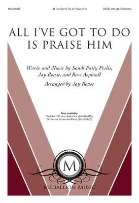 Sandi Patty: All I've Got To Do Is Praise Him