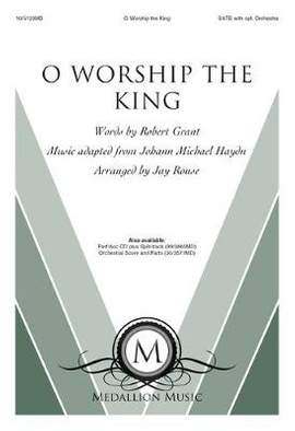 Jay Rouse: O Worship The King