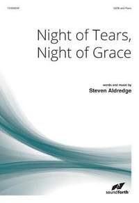 Steven Aldredge: Night Of Tears, Night Of Grace