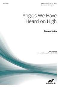 Steven Strite: Angels We Have Heard On High