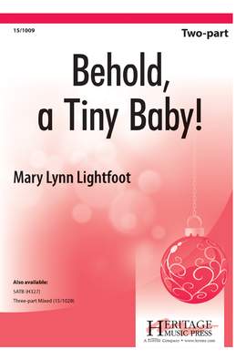 Mary Lynn Lightfoot: Behold, A Tiny Baby!