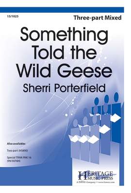 Sherri Porterfield: Something Told The Wild Geese
