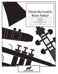 Mark Parker: Christ The Lord Is Risen Today