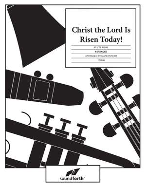 Mark Parker: Christ The Lord Is Risen Today