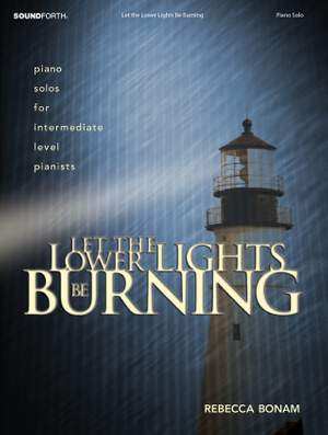 Rebecca Bonam: Let The Lower Lights Be Burning