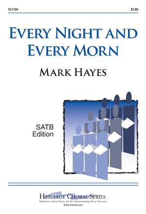 Mark Hayes: Every Night and Every Morn