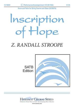 Z. Randall Stroope: Inscription Of Hope