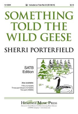 Sherri Porterfield: Something Told The Wild Geese