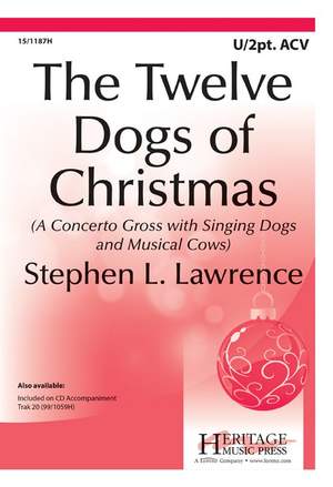 Stephen L. Lawrence: The Twelve Dogs Of Christmas