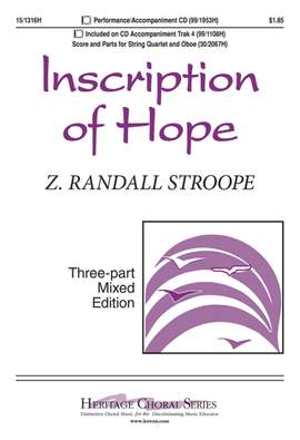 Z. Randall Stroope: Inscription Of Hope