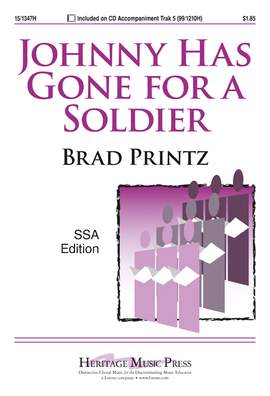 Brad Printz: Johnny Has Gone For A Soldier