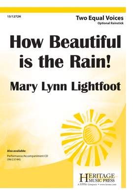 Mary Lynn Lightfoot: How Beautiful Is The Rain!