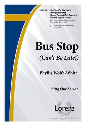 Phyllis Wolfe White: Bus Stop