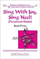 Brad Printz: Sing With Joy, Sing Noel
