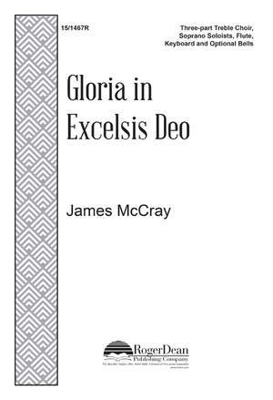 James McCray: Gloria In Excelsis Deo