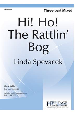Linda Spevacek: Hi Ho! The Rattlin' Bog