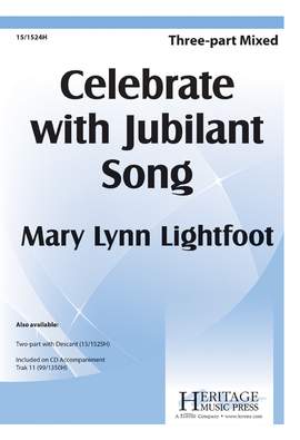 Mary Lynn Lightfoot: Celebrate With Jubilant Song