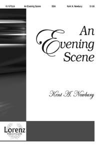 Kent A. Newbury: An Evening Scene