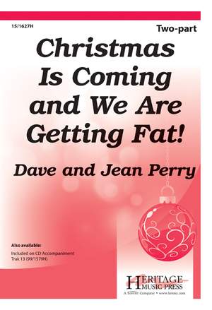 Jean Perry: Christmas Is Coming and We Are Getting Fat