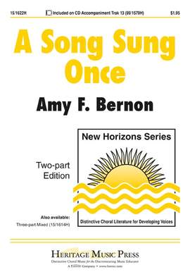 Amy F. Bernon: A Song Sung Once