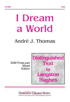 Andre J. Thomas: I Dream A World
