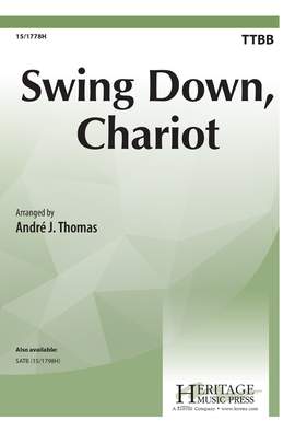 Andre J. Thomas: Swing Down, Chariot