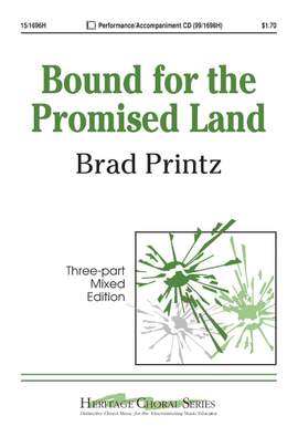 Brad Printz: Bound For The Promised Land