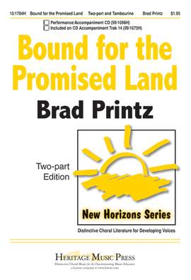 Brad Printz: Bound For The Promised Land