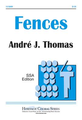 Andre J. Thomas: Fences