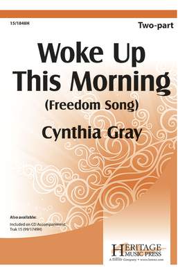 Cynthia Gray: Woke Up This Morning