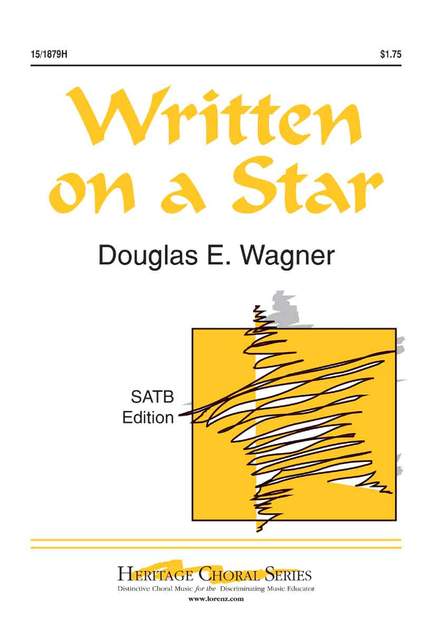 Douglas E. Wagner: Written On A Star