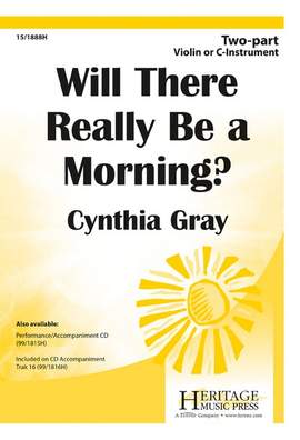 Cynthia Gray: Will There Really Be A Morning?