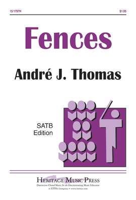 Andre J. Thomas: Fences