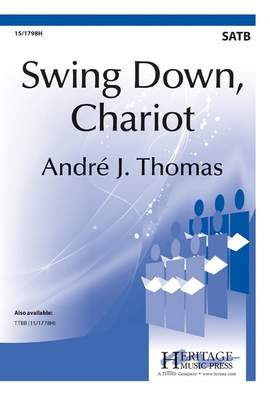 Andre J. Thomas: Swing Down, Chariot