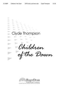 Clyde Thompson: Children Of The Dawn