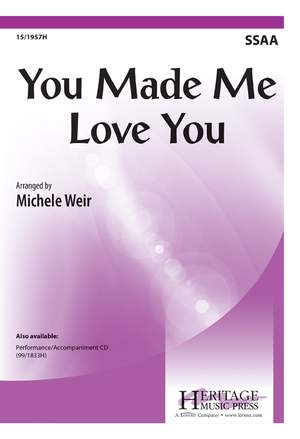 Michele Weir: You Made Me Love You