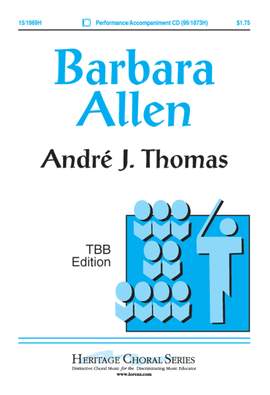 Andre J. Thomas: Barbara Allen