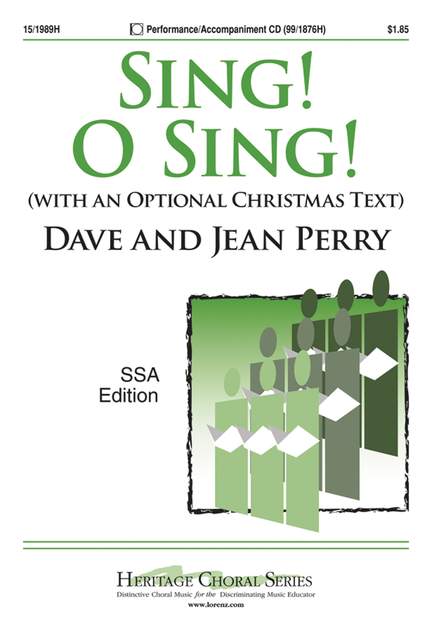 David A. Perry: Sing! O Sing!