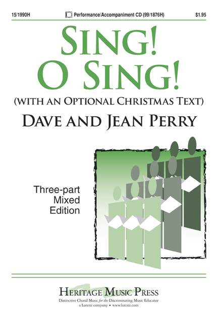 David A. Perry: Sing! O Sing!