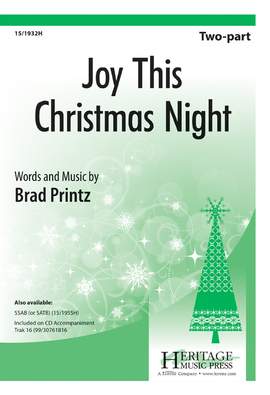 Brad Printz: Joy This Christmas Night