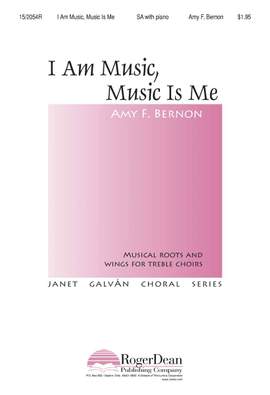 Amy F. Bernon: I Am Music, Music Is Me
