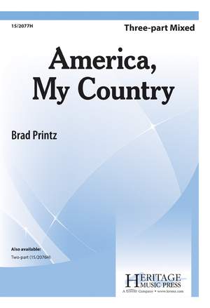 Brad Printz: America, My Country