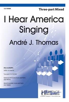 Andre J. Thomas: I Hear America Singing