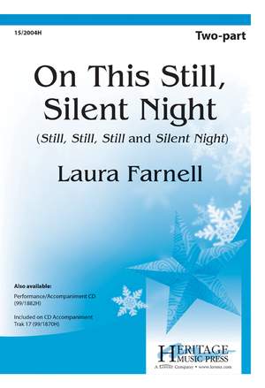 Laura Farnell: On This Still, Silent Night