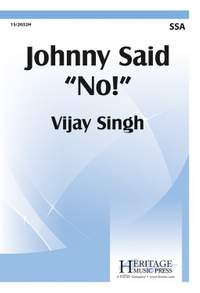 Vijay Singh: Johnny Said, No!
