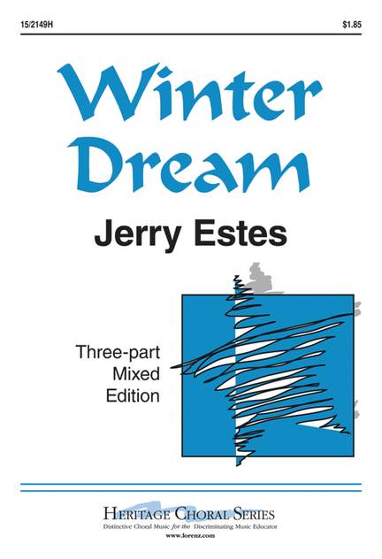 Jerry Estes: Winter Dream