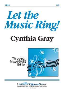 Cynthia Gray: Let The Music Ring!