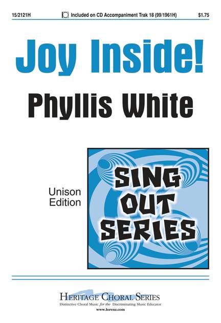 Phyllis Wolfe White: Joy Inside!