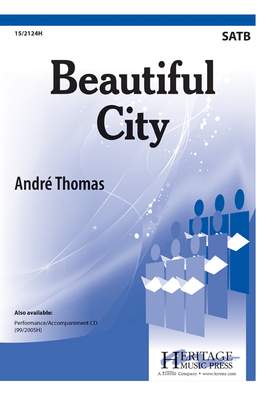 Andre J. Thomas: Beautiful City