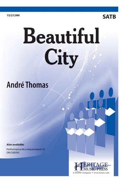 Andre J. Thomas: Beautiful City
